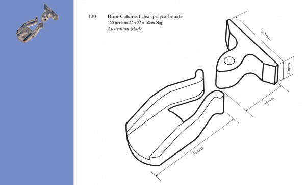 Plastic Fabrication | Cnc Laser Cutting | Gold Coast | Plastics Online | 130 Door Catch Set